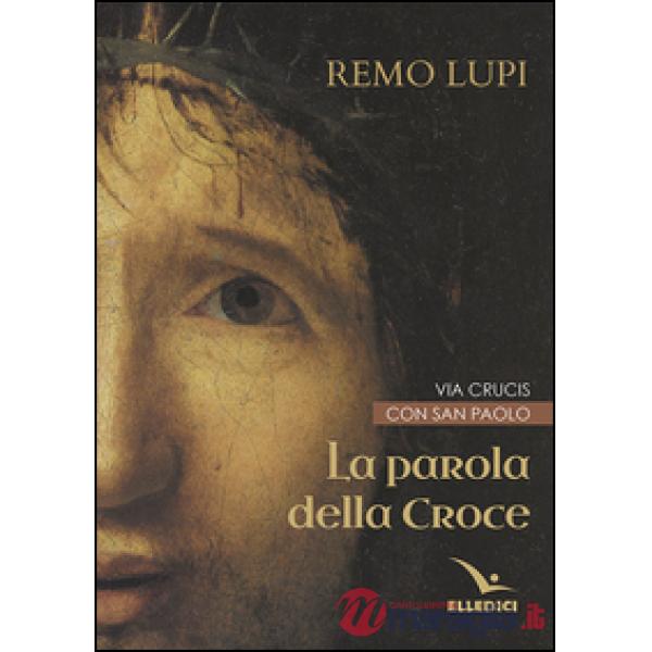 Parola della croce (La)