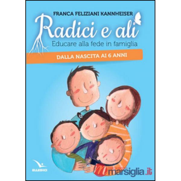 Radici e ali