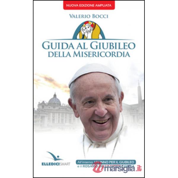 Guida al Giubileo della misericordia