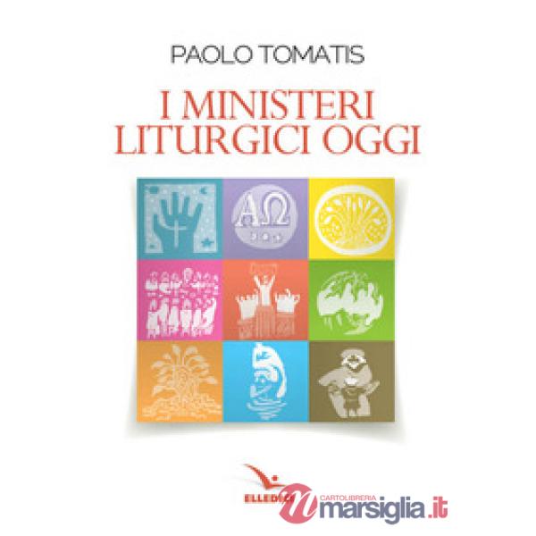 Ministeri liturgici oggi (I)