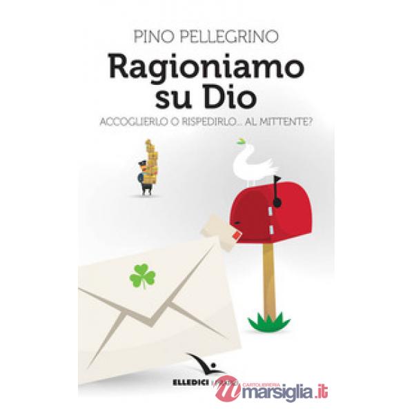 Ragioniamo su Dio