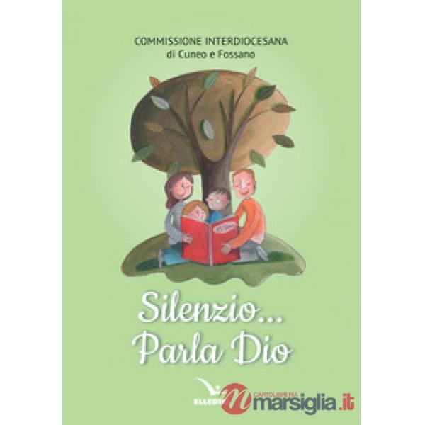 Silenzio... parla Dio