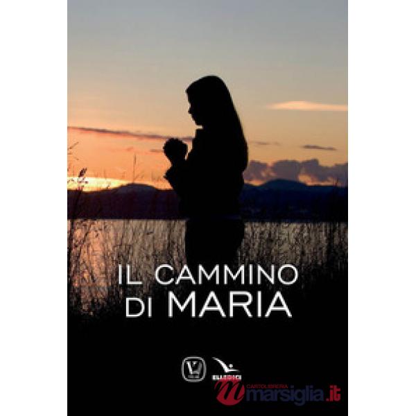 Cammino di Maria (Il)