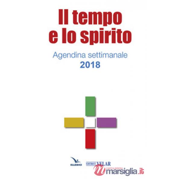 Tempo e lo Spirito Santo 2018 (Il)