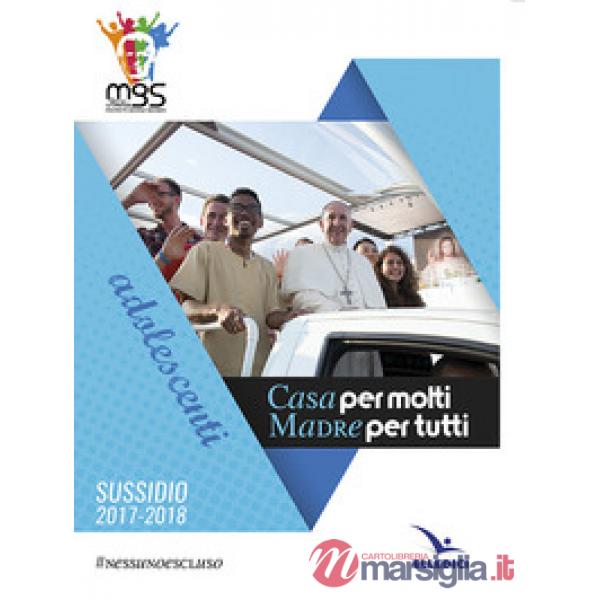 Casa per molti madre per tutti. Adolescenti