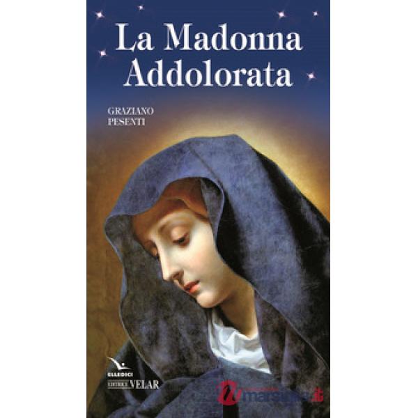 Madonna Addolorata (La)