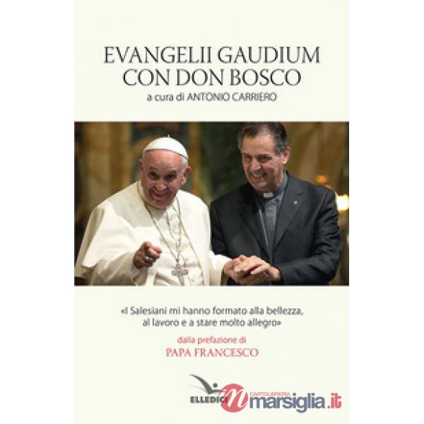 Evangelii Gaudium con don Bosco