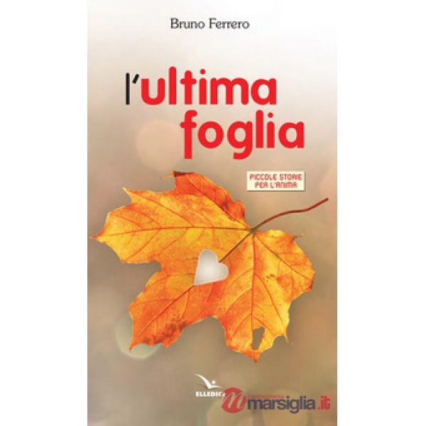 Ultima foglia (L')