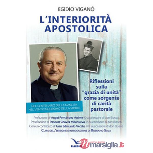 Interiorità apostolica. Riflessioni sulla «Grazia di unità» come sorgente di carità pastorale (L')
