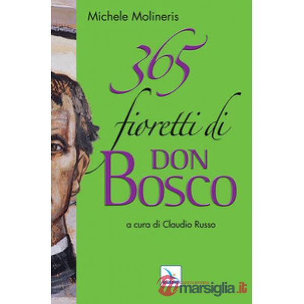 365 fioretti di Don Bosco