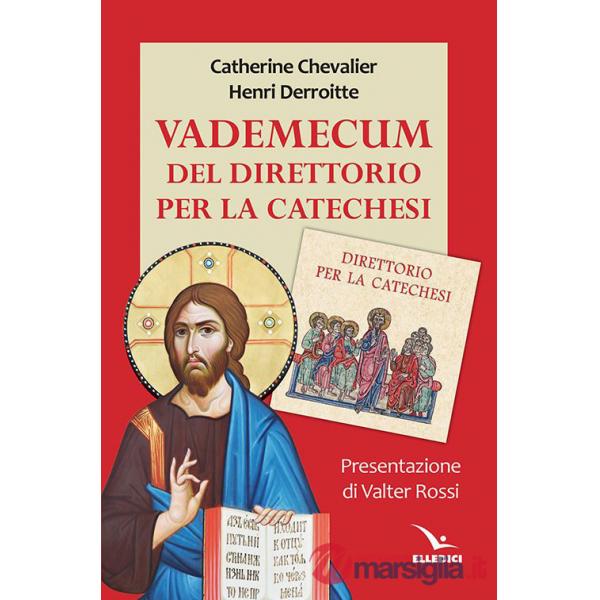 Vademecum del direttorio per la catechesi