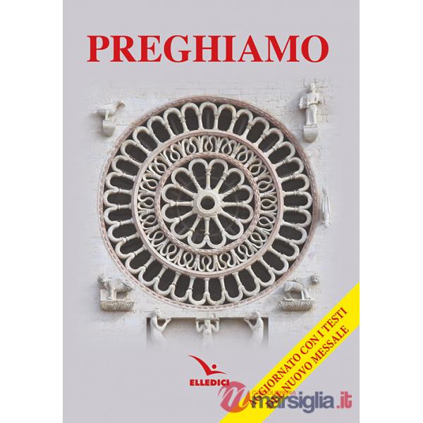 Preghiamo (testi del nuovo messale)