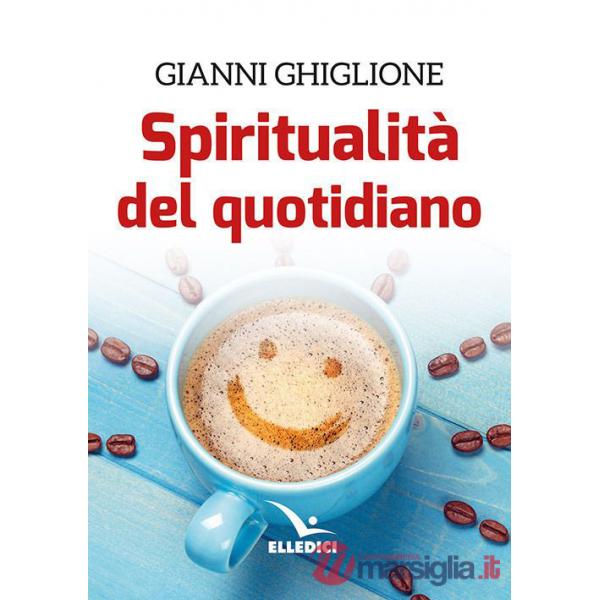Spiritualità del quotidiano