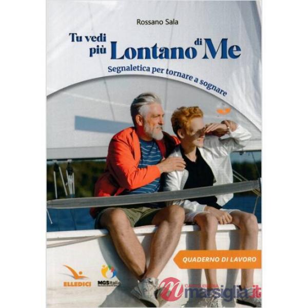 Tu vedi più lontano di me