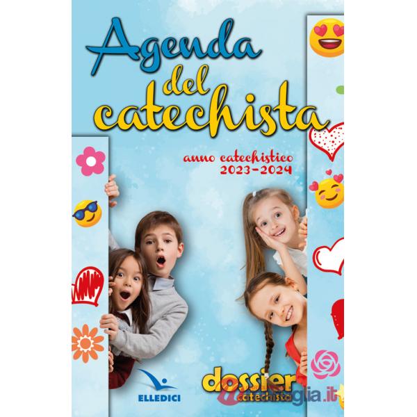 Agenda del catechista. Anno catechistico 2023-2024