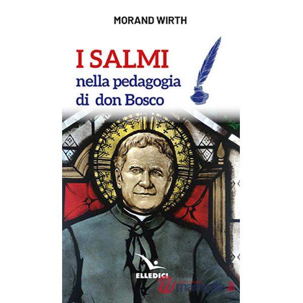 Salmi nella pedagogia di don Bosco (I)