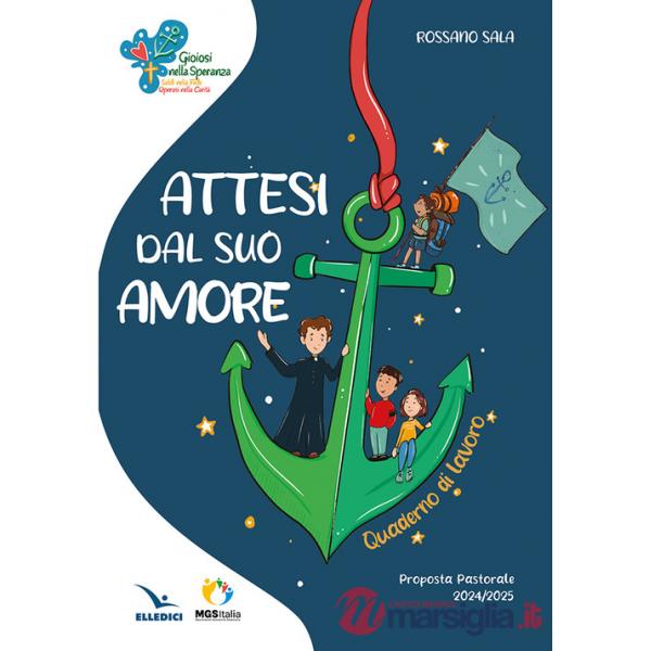 Attesi dal suo amore