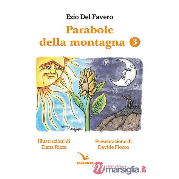 Parabole della montagna. Vol. 3