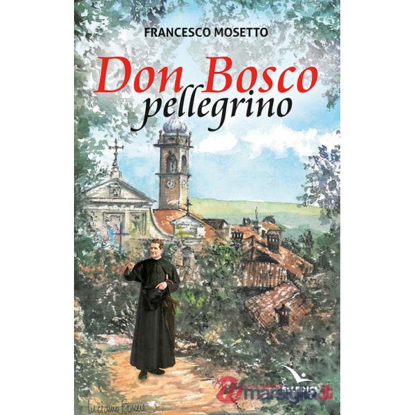 Don Bosco pellegrino