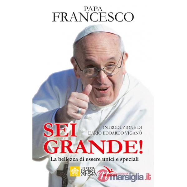 Sei grande! La bellezza di essere unici e speciali