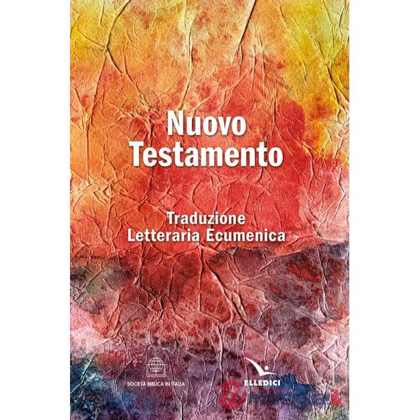 Nuovo testamento. Traduzione letteraria ecumenica