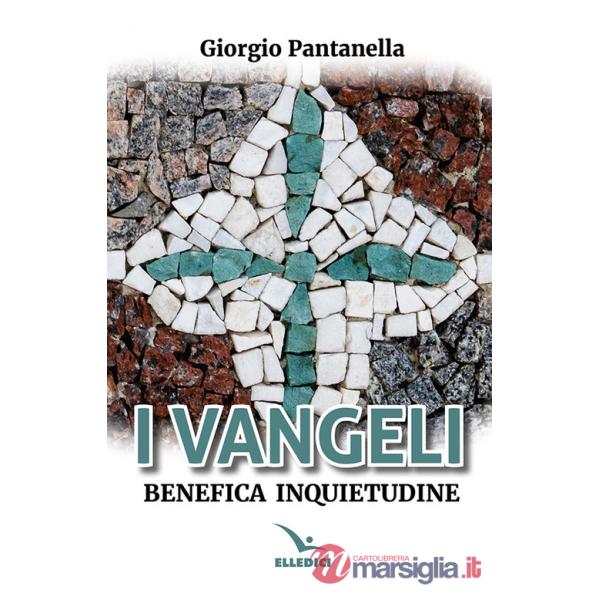 Vangeli. Benefica inquietudine (I)