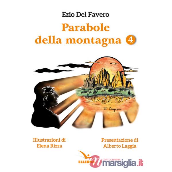 Parabole della montagna. Vol. 4