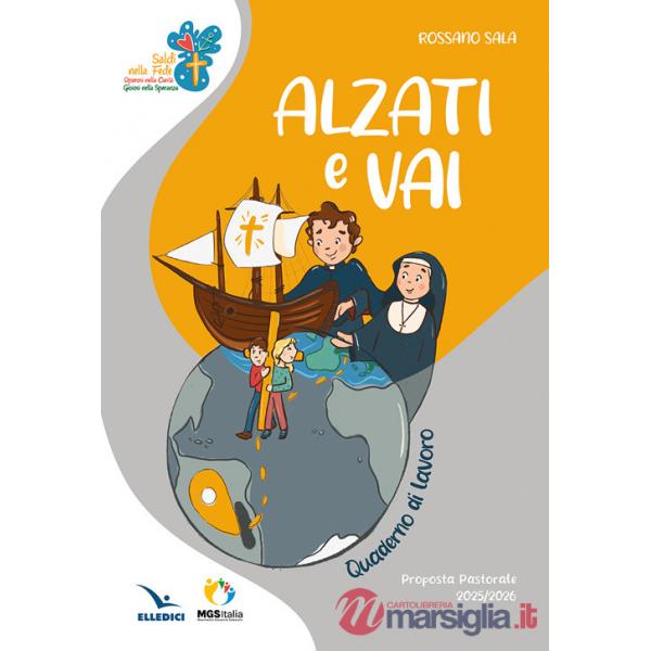 Alzati e vai