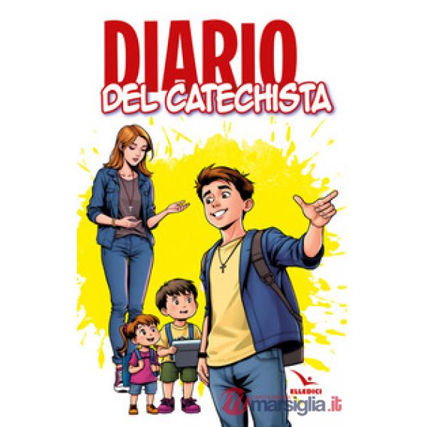 Diario del catechista. Nuova ediz.