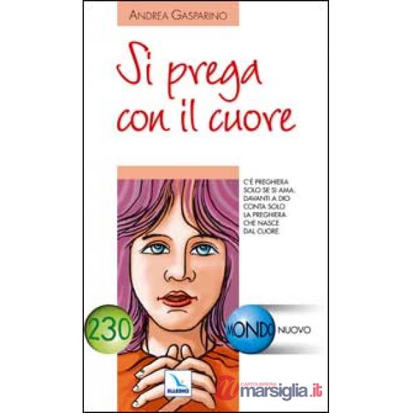 Si prega con il cuore