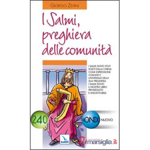 Salmi, preghiera delle comunità (I)