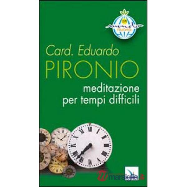 Meditazione per tempi difficili
