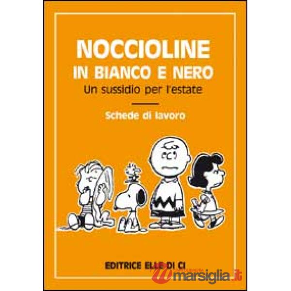 Noccioline in bianco e nero. Un sussidio per l'estate. Schede di lavoro