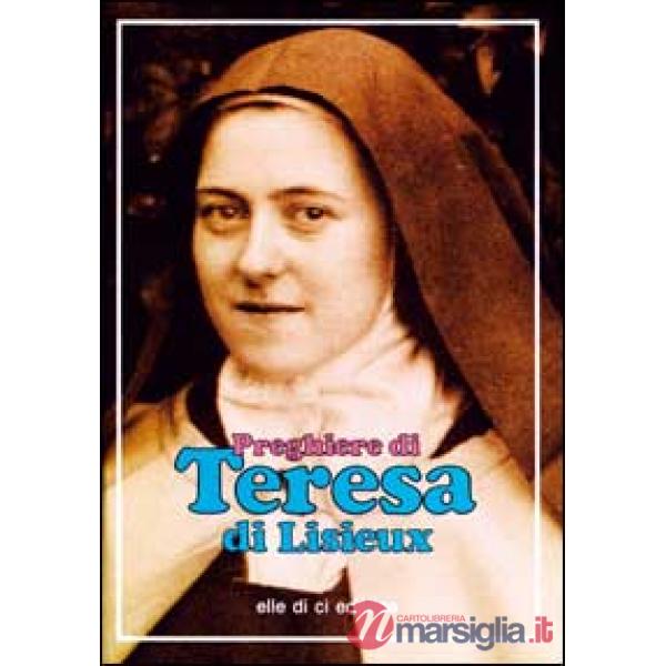 Preghiere di Teresa di Lisieux