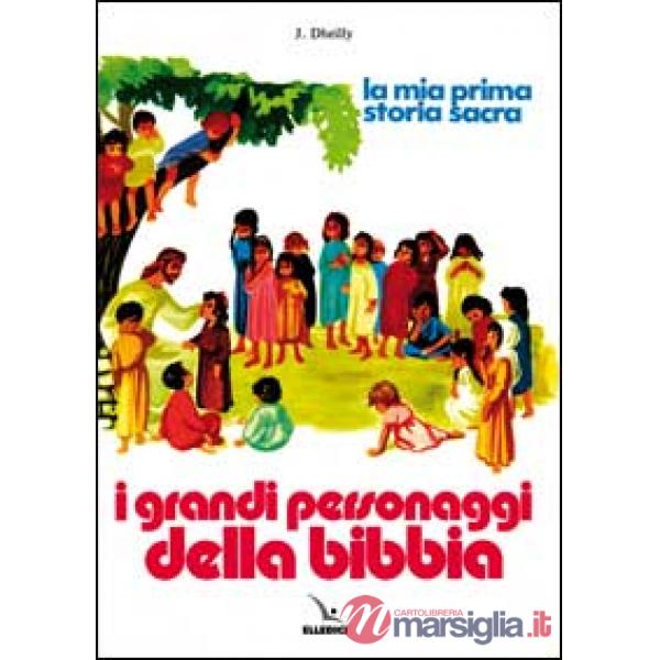 Grandi personaggi della Bibbia (I)