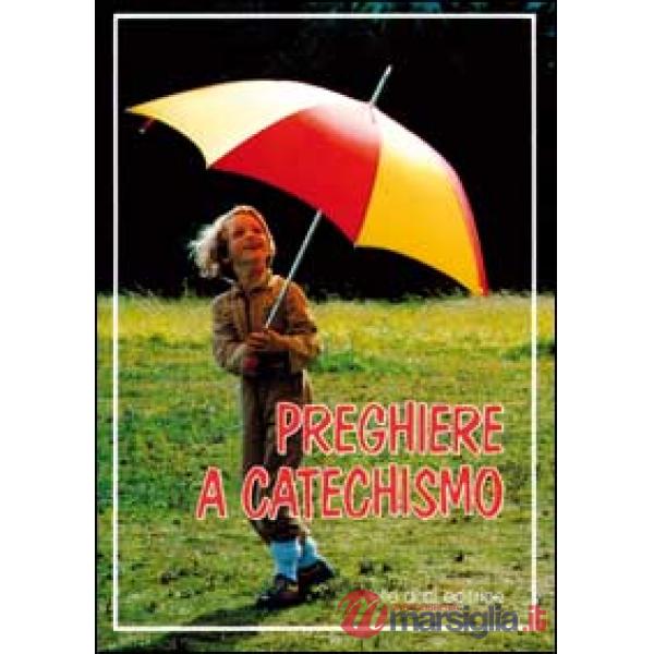Preghiere a catechismo