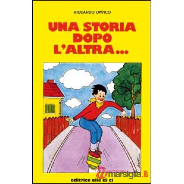 Storia dopo l'altra... (Una)