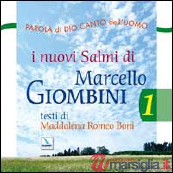 Parola di Dio e canto dell'uomo. Nuovi salmi. Con CD Audio. Vol. 1