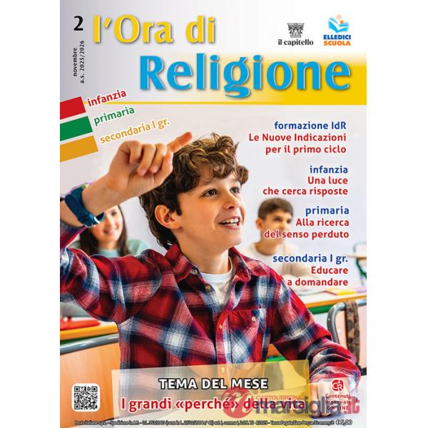 Ora di religione (2025-2026) (L'). Vol. 2: Novembre. I grandi «perché» della vita
