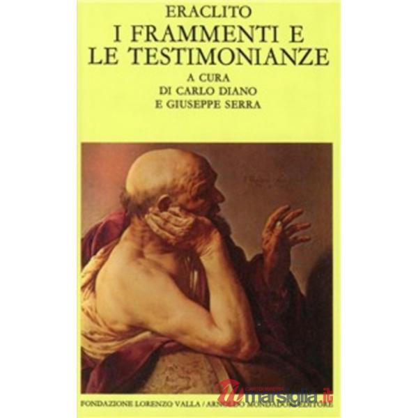 Frammenti e le testimonianze (I)