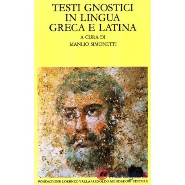 Testi gnostici in lingua greca e latina