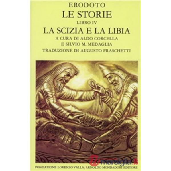 Storie. Libro 4°. La Scizia e la Libia (Le)