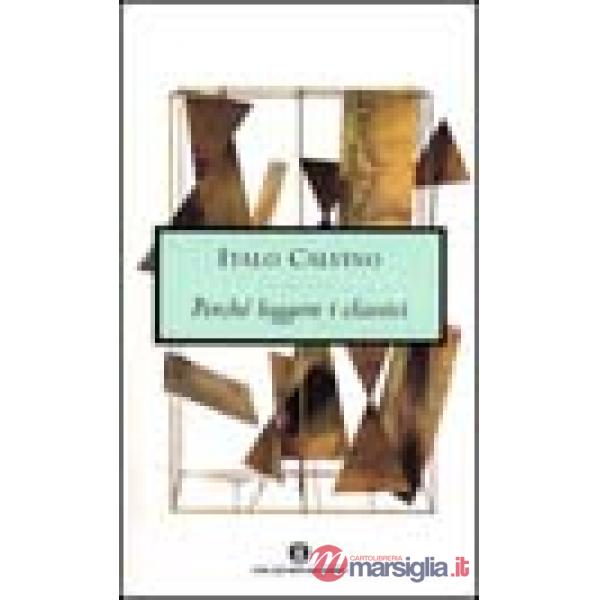 Perché leggere i classici
