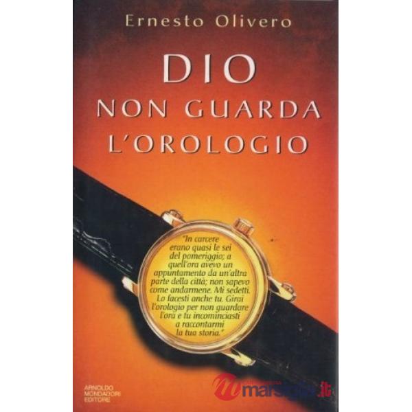 Dio non guarda l'orologio