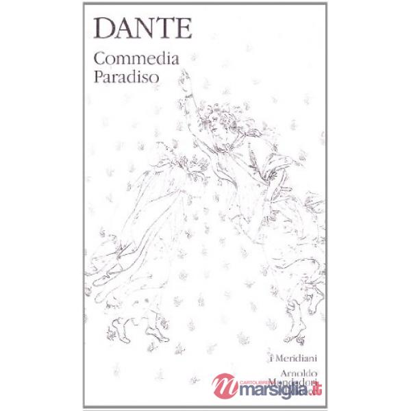 Commedia (La). Vol. 3: Paradiso