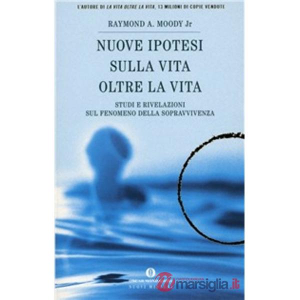 Nuove ipotesi su «La vita oltre la vita»