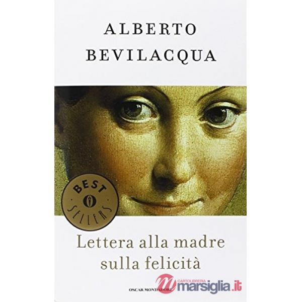 Lettera alla madre sulla felicità