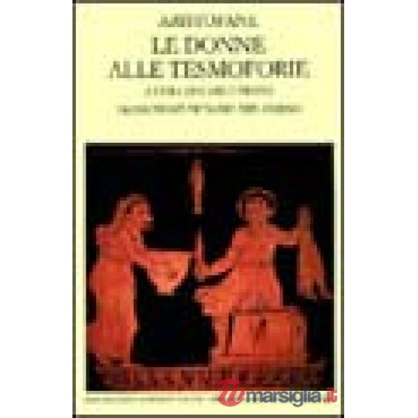 Donne alle Tesmoforie (Le)