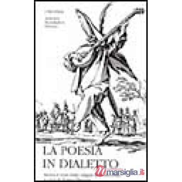 Poesia in dialetto (La) (3 tomi indivisibili)