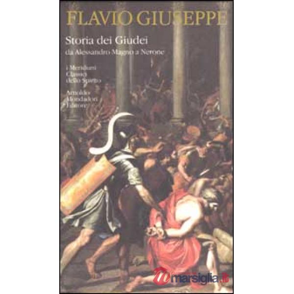 Storia dei Giudei da Alessandro Magno a Nerone